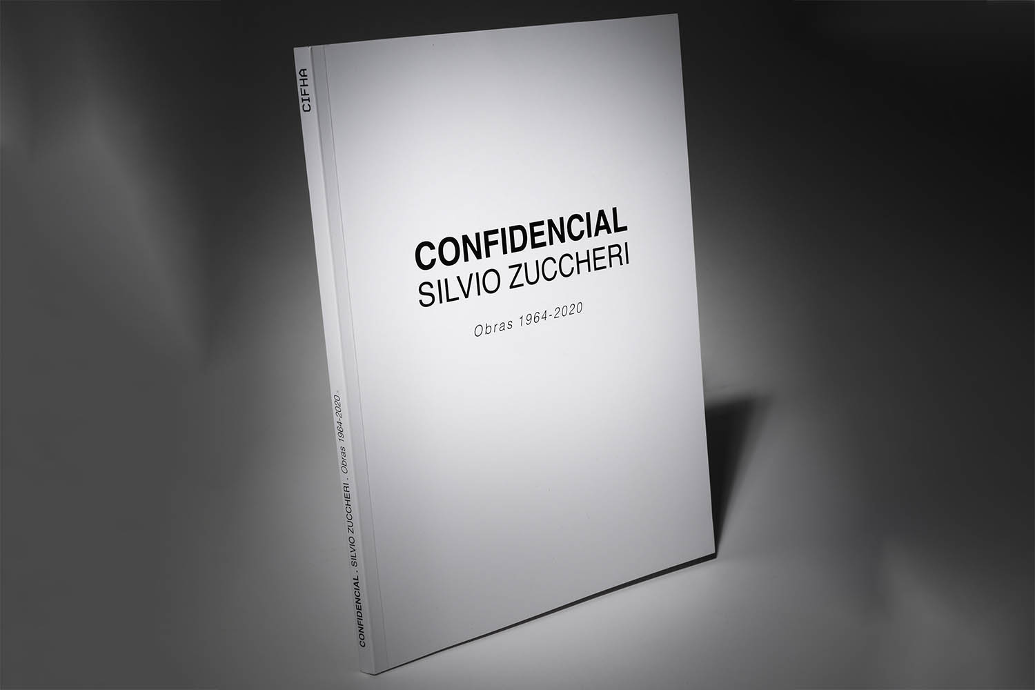 Confidencial. Silvio Zuccheri. Obras 1964 – 2020